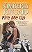 Fire Me Up (Pine Mountain Book 4)