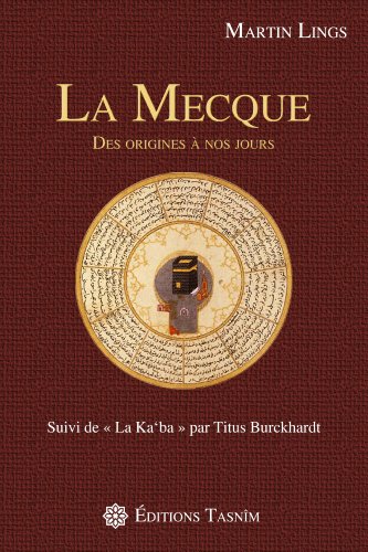 La Mecque : Des origines ànos jours by (Paperback)