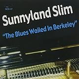 BLUES WAILED IN BERKELEY                           image