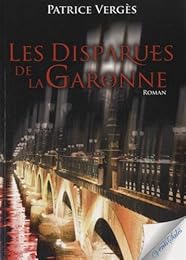 Les  disparues de la Garonne