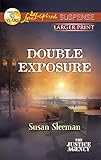 Double Exposure (The Justice Agency) by 