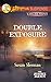 Double Exposure (The Justice Agency) by 