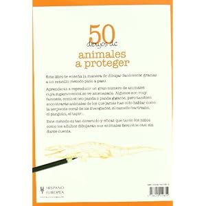 50 Dibujos de animales a proteger / 50 Drawings of Animals to Protect (Juegos-hobbies / Games-hobbies) (Spanish Edition)