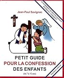 Petit guide pour la confession des enfants (7 à 10 ans) by 