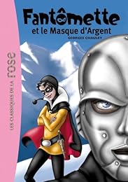 Fantômette et le masque d'argent