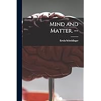Mind and Matter. --