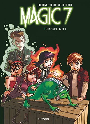 Magic 7 - Tome 3 - Le retour de la bête ! (French Edition) by Kid Toussaint