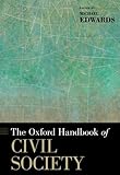 The Oxford Handbook of Civil Society (Oxford Handbooks)