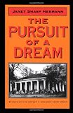 Front cover for the book The Pursuit of a Dream by Janet Sharp Hermann