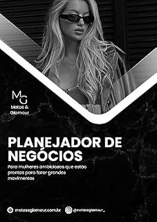 Livro Planejador de Negócios: Para mulheres ambiciosas que estão prontas para fazer grandes movimentos