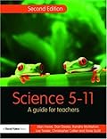 Science 5-11: A Guide for Teachers (Primary 5-11 Series)