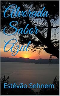 Livro Alvorada Sabor Azul