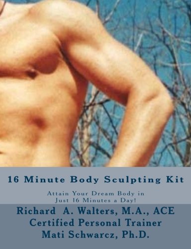 16 Minute Body Sculpting Kit: Attain your dream body in just 16 minutes a day