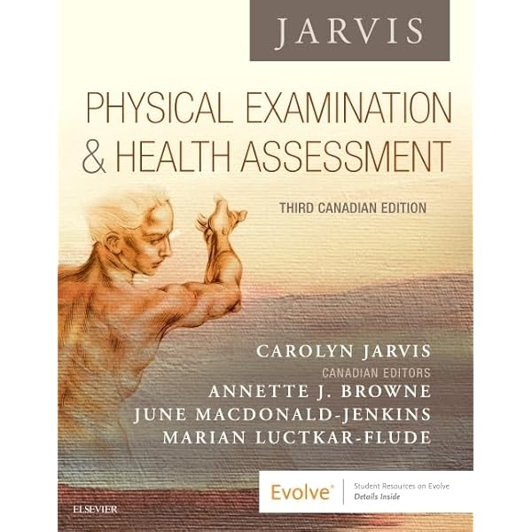 Physical Examination and Health Assessment: Jarvis PhD APN