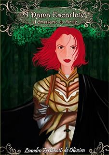 Livro A Dama Escarlate: A Emissária da Morte