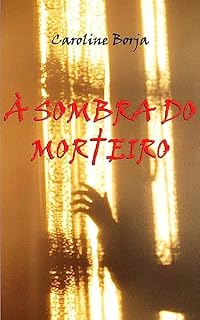 Livro À Sombra do Morteiro