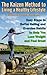 The Kaizen Method to Living a Healthy Lifestyle: Easy Steps to Better Eating and Exercise Habits to Help You Lose Weight and Feel Great: Lose pounds and be healthy with no gimmicks