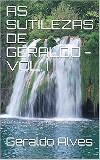 Livro AS SUTILEZAS DE GERALDO - VOL. I