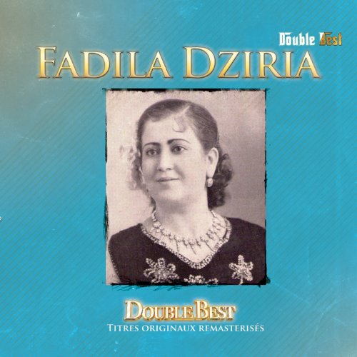 fadila dziria mp3 fadila dziria mp3