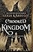 Crooked Kingdom: A Sequel to Six of Crows