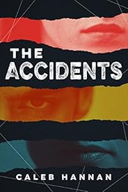 The Accidents (Kindle Single)