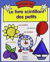 Le  livre scintillant des petits
