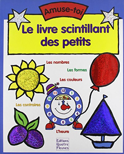 Le  livre scintillant des petits