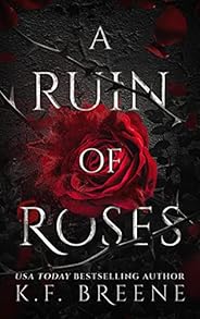 A Ruin of Roses (Deliciously Dark Fairytales Book 1)