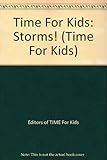 Time For Kids: Storms! (Time for Kids Science Scoops)