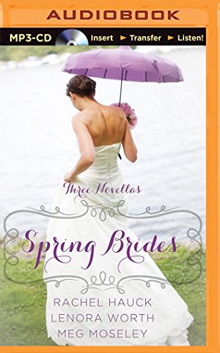 Spring Brides: A Year of Weddings Novella Collection