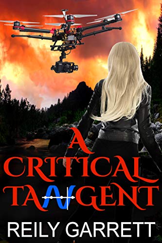 A Critical Tangent: A Suspenseful Romantic Thriller (Moonlight and Murder Book 1) by [Garrett, Reily]