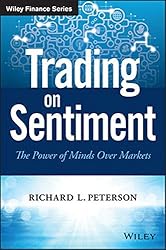 Trading on Sentiment: The Power of Minds Over Markets (Wiley Finance)