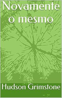 Livro Novamente o mesmo
