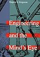 Engineering and the Mind's Eye (MIT Press)