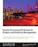 Image de Oracle Primavera P6 Version 8: Project and Portfolio Management