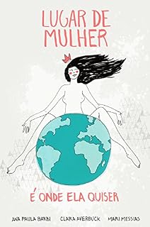 Livro Lugar de Mulher: é onde ela quiser