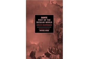 Dante: Poet of the Secular World