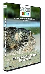 Tir du grand gibier en battue