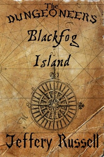 The Dungeoneers: Blackfog Island (Volume 2)