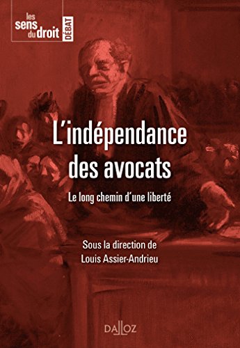 L' indépendance des avocats
