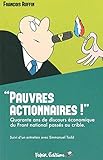 Pauvres actionnaires !: 40 ans de discours économiques du Front national passés au crible (French Edition) by