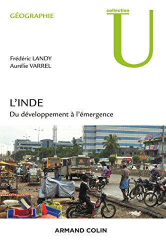 L'Inde : Du développement à l'émergence by Frédéric Landy, Aurélie Varrel