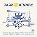 Jazz Loves Disney [2 LP]