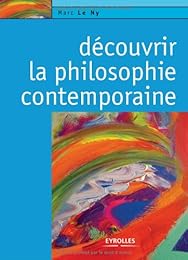 Découvrir la philosophie contemporaine
