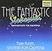 Fantastic Stokowski: Transcriptions for Orchestra