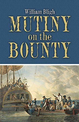 "Mutiny on the Bounty (Dover Books on Literature & Drama)" av William Bligh