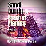Sandi Burrill and the Beach of Flames: The Danny Canterbury Tales, Book 4 by Dominic Jericho, Suzanne Martin