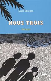 Nous trois