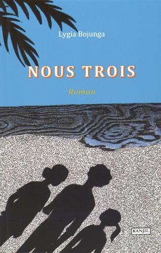 Nous trois