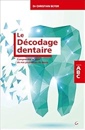 Le  décodage dentaire